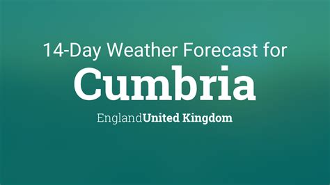 cumbra weather|cumbria long range weather forecast.